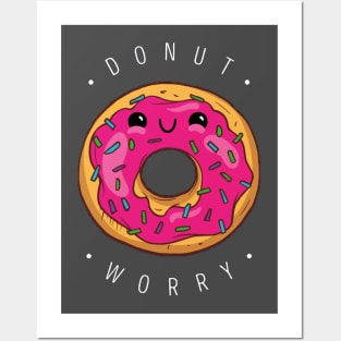 Do nut worry (Donnut) Posters and Art